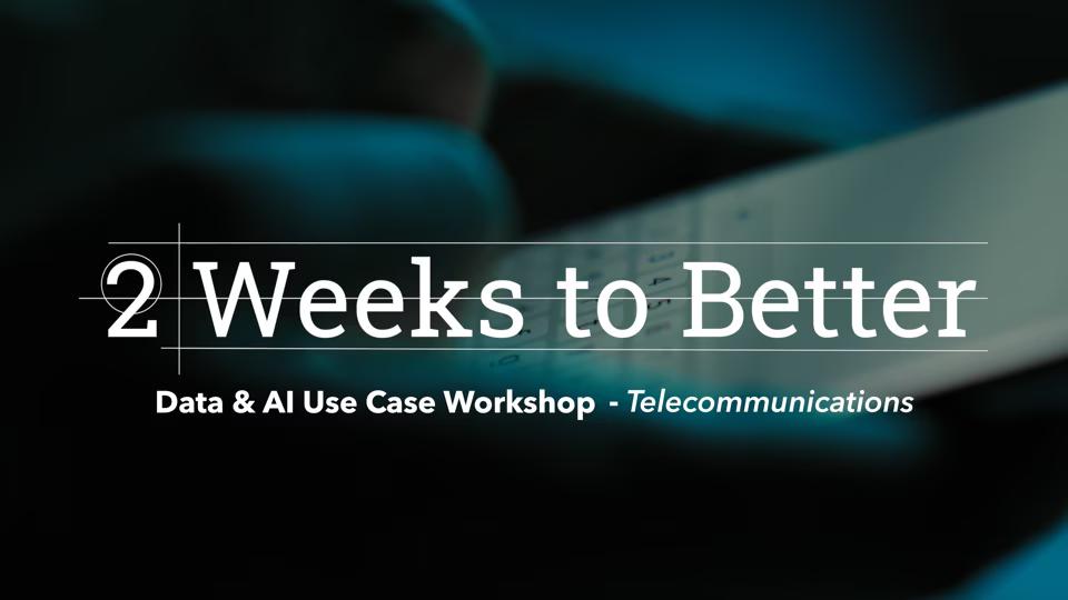 Telecommunications use case workshops